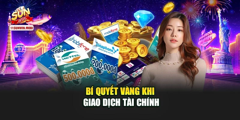 Bí quyết vàng khi giao dịch tài chính