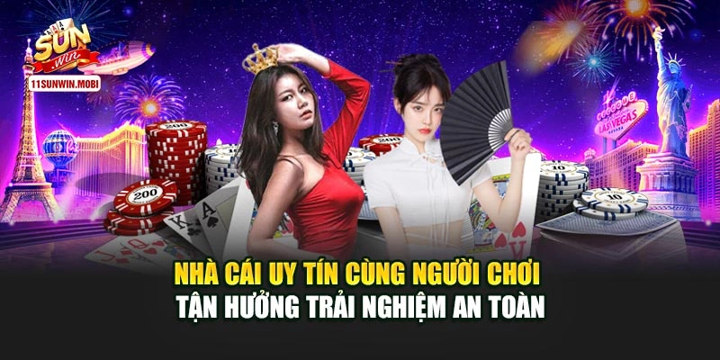 Nhà cái uy tín cùng người chơi tận hưởng trải nghiệm an toàn