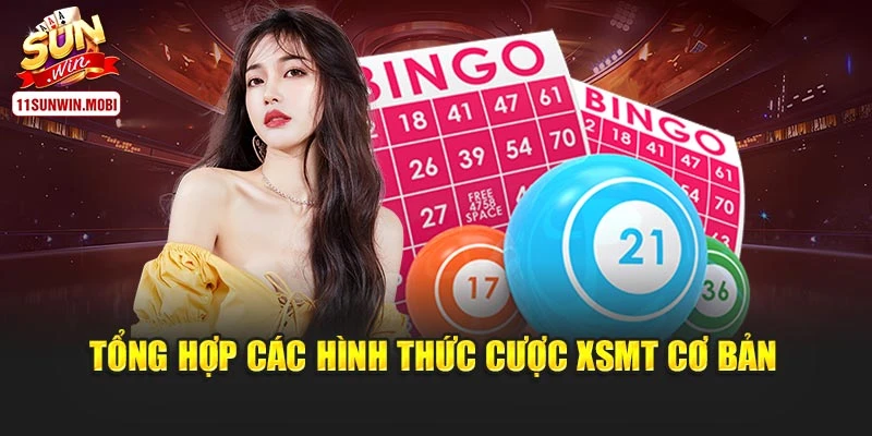 Tổng hợp các hình thức cược XSMT cơ bản